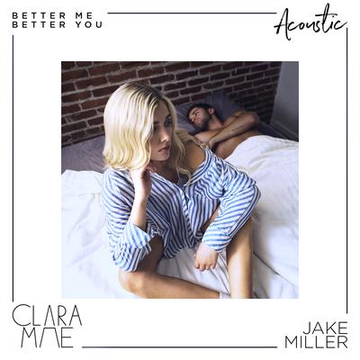 Better Me Better You (Acoustic)'s cover