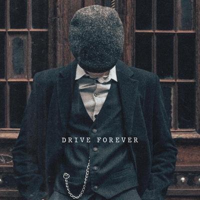 Drive Forever's cover