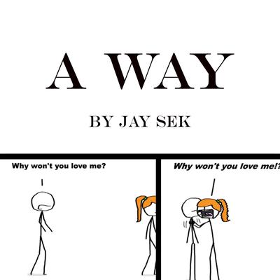 A Way By Jay Sek's cover