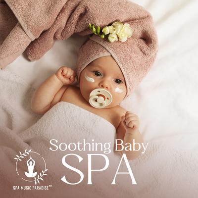 Newborn Massage Routine By Spa Music Paradise's cover