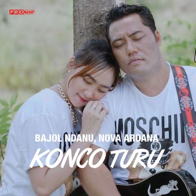 Konco Turu By Bajol Ndanu, Nova Ardana's cover