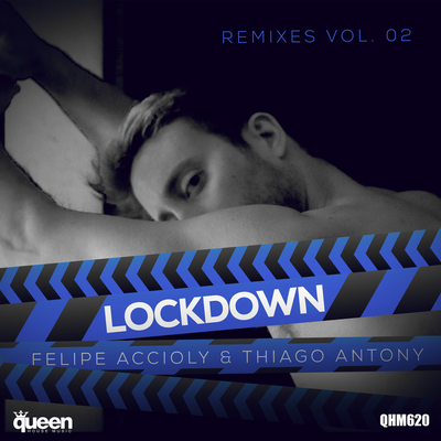 Lockdown (Lourenzo & Diego Santander Radio Mix) By Thiago Antony, Felipe Accioly's cover