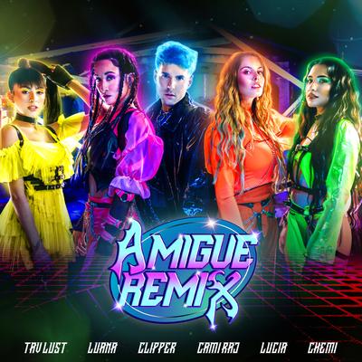 Amigue (feat. Cami Rajchman, Lu Canepa, Chemi K.O) [Remix]'s cover