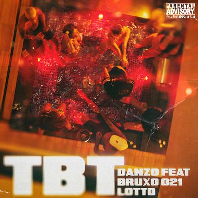 TBT By Danzo, Bruxo 021, Pedro Lotto's cover