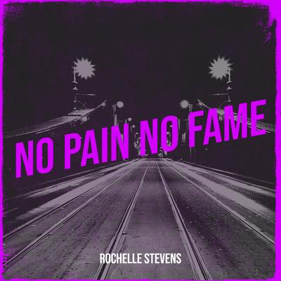 No Pain No Fame's cover