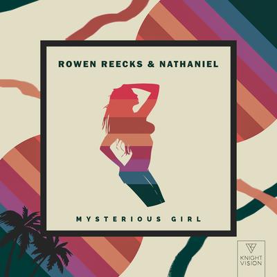 Mysterious Girl By Rowen Reecks, Nathaniel's cover