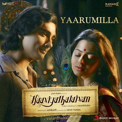 Yaarumilla By A.R. Rahman, Shweta Mohan, Srinivas's cover