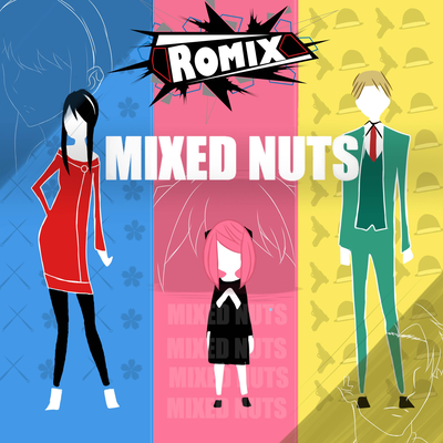 Mixed Nuts "Spy x Family"'s cover