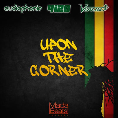 Upon The Corner By 4i20, Audiophonic!, Vertigo's cover