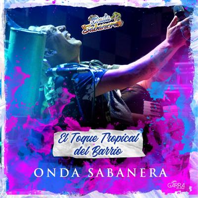 Tu Amor Me Mata By Onda Sabanera, Los Lirios De Santa Fe's cover