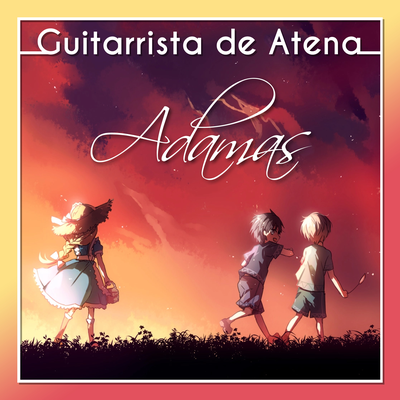 Adamas (From "Sword Art Online: Alicization") By Guitarrista de Atena's cover