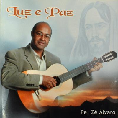 Jesus te ama By Padre Zé Álvaro Borja's cover