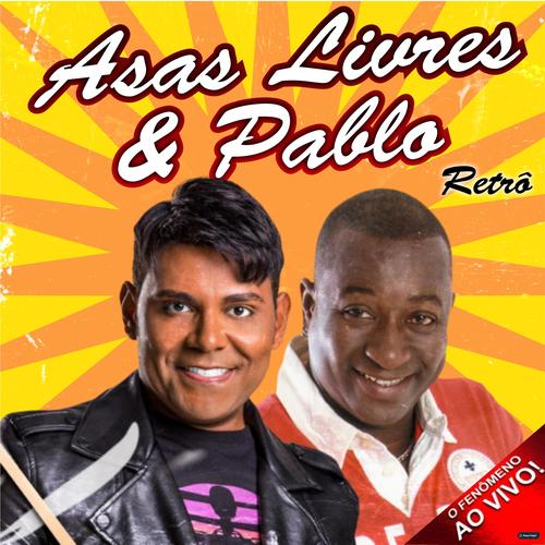 ASAS LIVRES E PABLO's cover