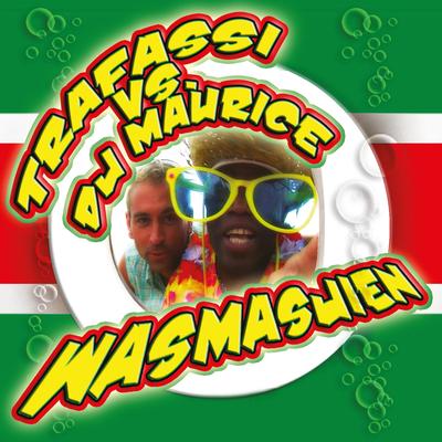 Wasmasjien (extended) By Trafassi, Dj Maurice's cover