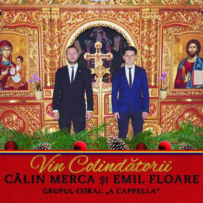 Ingerul Pastorilor A Strigat By Calin Merca, Emil Floare, Grupul Coral "A Cappella"'s cover