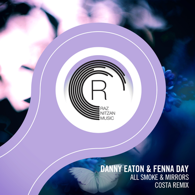 All Smoke & Mirrors (Costa Remix) By Danny Eaton, Fenna Day's cover