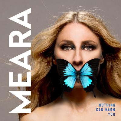 Nothing Can Harm You By MEARA's cover