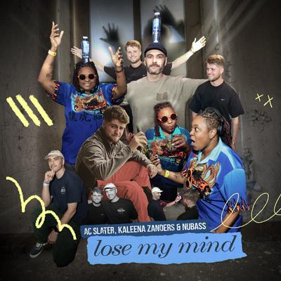 Lose My Mind (feat. Kaleena Zanders)'s cover