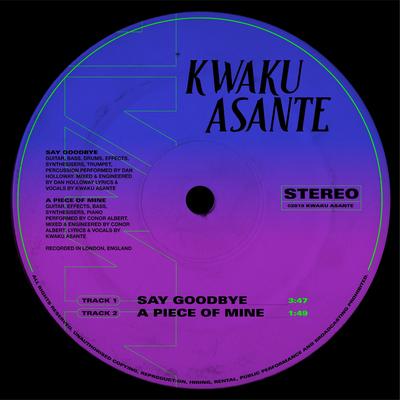 Say Goodbye By Kwaku Asante's cover