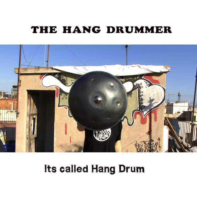 The Hang Drummer's avatar image