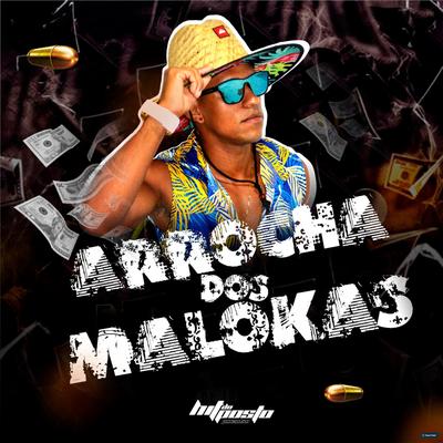 Arrocha dos Malokas's cover