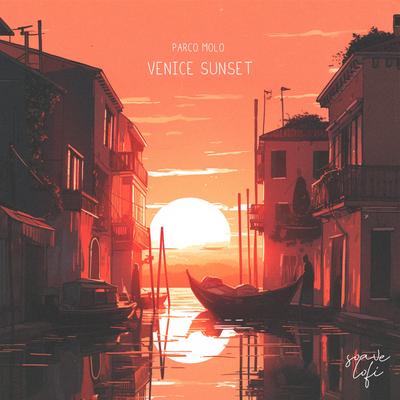 Venice Sunset By Parco Molo, Soave lofi's cover