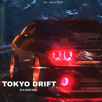 TOKYO DRIF₮ (Eletro Remix)'s cover