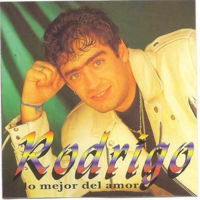 Lo mejor del amor By Rodrigo's cover