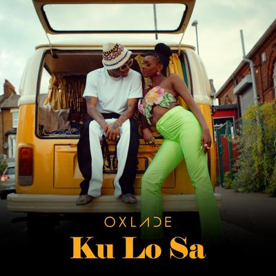 KU LO SA By Oxlade's cover