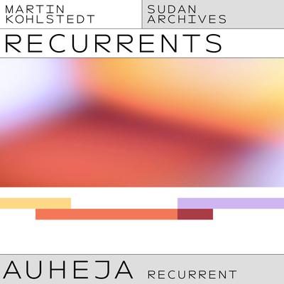 AUHEJA (Sudan Archives Recurrent) By Sudan Archives, Martin Kohlstedt's cover