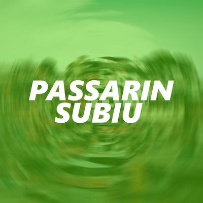 Passarin Subiu's cover