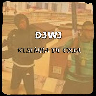 Resenha de Cria By Luffy MC, DJ WJ, MC Menor LV, MC ARAMON's cover