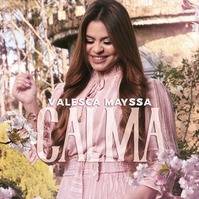 Calma By Valesca Mayssa's cover