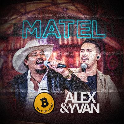 Matel By Alex & Yvan, Beat De Milhão's cover