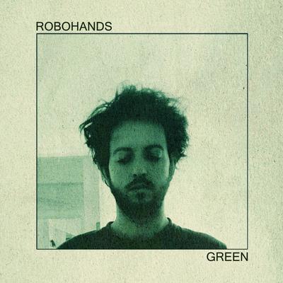 Green By Robohands's cover