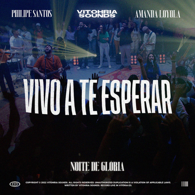 Vivo a Te Esperar By VITOHRIA SOUNDS, Philipe Santos, Amanda Loyola's cover