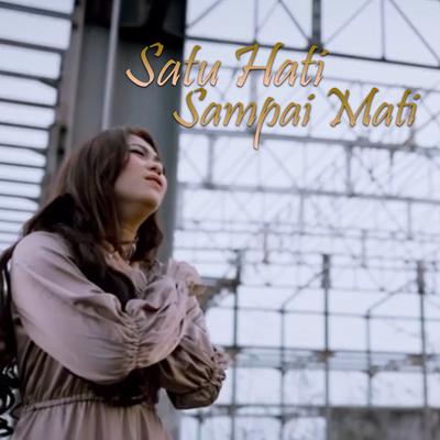 Satu Hati Sampai Mati's cover