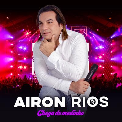 Chega de Medinho By Airon Rios's cover