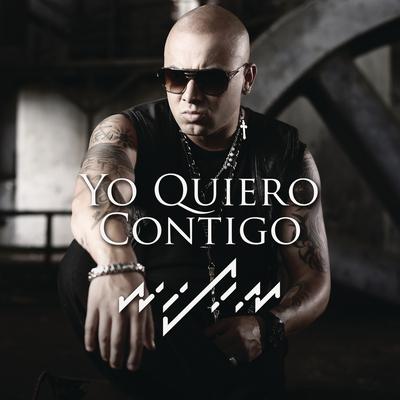 Yo Quiero Contigo By Wisin's cover