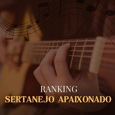 Ranking By Sertanejo Apaixonado's cover