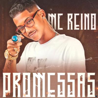 Promessas By MC Reino's cover