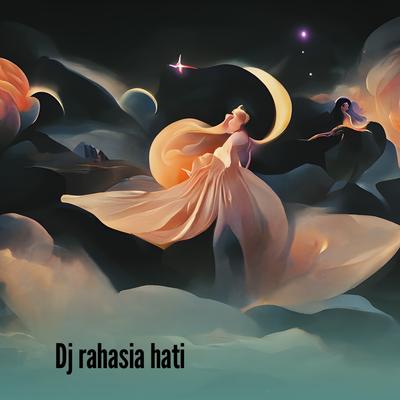 Dj Rahasia Hati's cover
