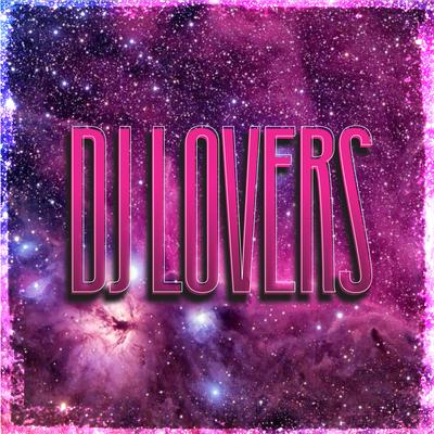 Dj Lovers's cover