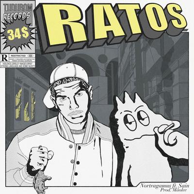 Ratos By NORTRAGAMUS, Mãolee, Sain's cover