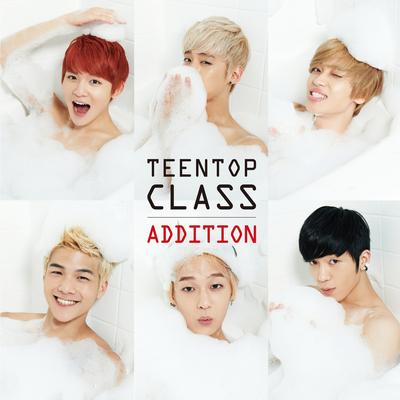 TEEN TOP CLASS ADDITION's cover