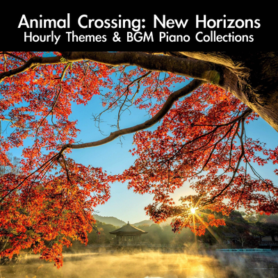 Mystery Island Tour: Noon (Sunny) [From "Animal Crossing: New Horizons"] [For Piano Solo] By daigoro789's cover