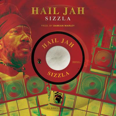 Hail Jah By Sizzla's cover