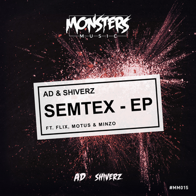 Semtex (Motus Remix) By Motus, AD, Shiverz's cover