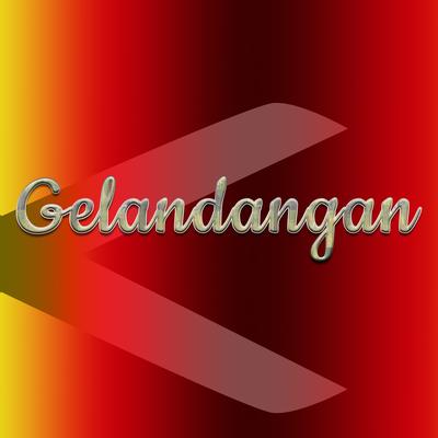 Gelandangan's cover