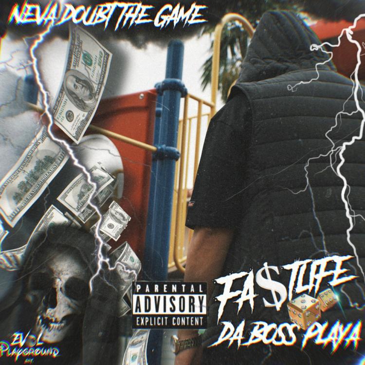 Fastlife Da Boss Playa's avatar image